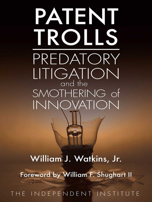 Title details for Patent Trolls by William J. Watkins - Available